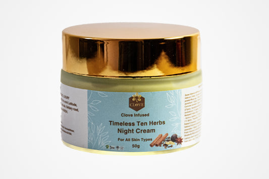 Clove Infused Timeless Ten Herbs Night Cream | 50g